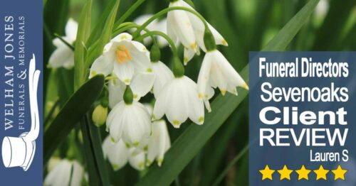 Funeral Directors Sevenoaks Kent Reviews by Lauren S | Welham Jones Funerals and Memorials