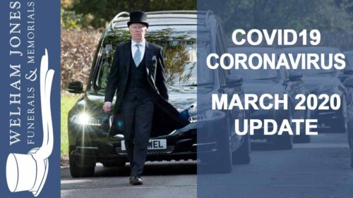 Funeral Directors Kent COVID19 Coronavirus Update March 2020 | Welham Jones Funerals and Memorials