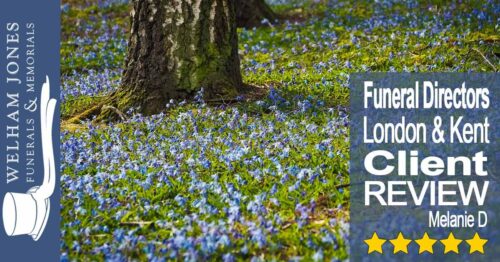 Funeral Directors South East London and Kent Review by Melanie D | Welham Jones Funerals and Memorials